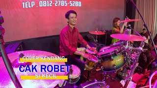 Cover Kendang Cak Robet _Sikecil