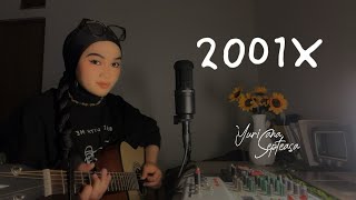 2001x - Adrian Khalif | Acoustic Live Cover By Yurisana Septeasa | Lagu Viral TikTok