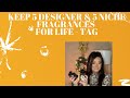 KEEP 5 DESIGNER & 5 NICHE PERFUMES FOR LIFE TAG-MY FRAGRANCE COLLECTION