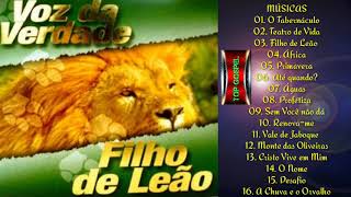 Voz da Verdade | CD Filho de Leão 2006 (Album Completo)