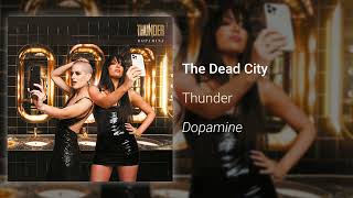 Thunder – The Dead City (Official Audio)