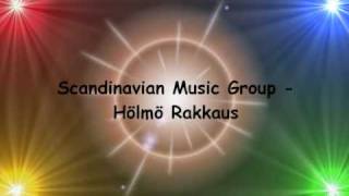 Video thumbnail of "Scandinavian Music Group - Hölmö Rakkaus"