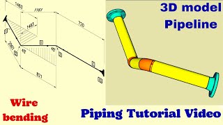 Piping Tutorial Video.Wire bending. Pipe 3D model