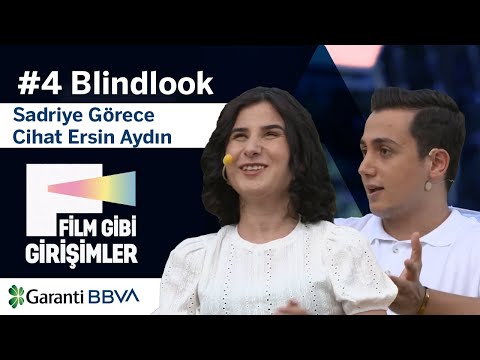 Film Gibi Girişimler 4. Bölüm I Blindlook