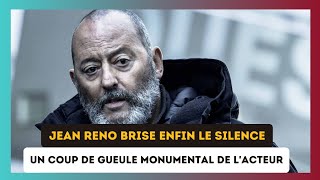 Jean Reno : L'énorme coup de gueule de l'acteur