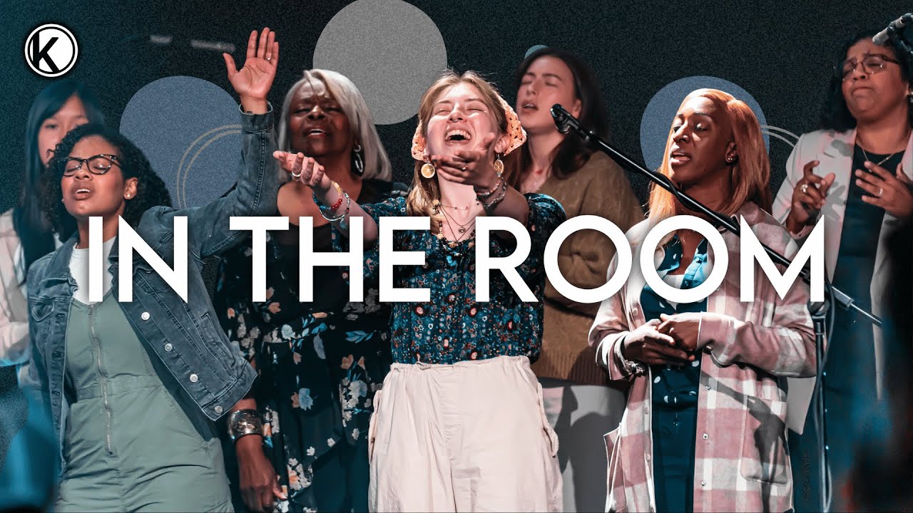 In The Room | Kingsway Church Worship
