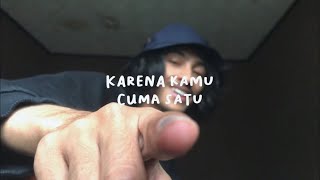 Naif - Karena Kamu Cuma Satu | Weswey Cover