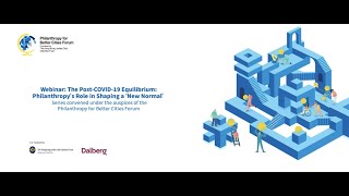 Webinar The Postcovid19 Equilibrium Philanthropys Role In Shaping A new Normal