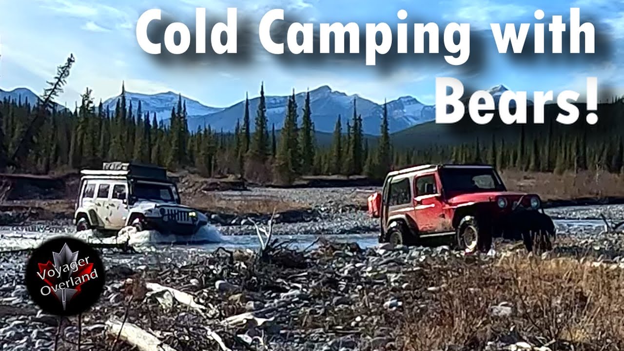 Cold weather camping in Grizzly country! YouTube