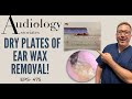 DRY PLATES OF EAR WAX REMOVAL - EP475