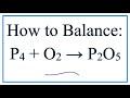 Balancing Phosphorus and Oxygen Equations