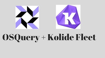 Endpoint Visibility Using OSquery + Kolide Fleet Part 2