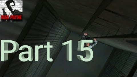 Max Payne Mobile - Walkthrough Part 15 - Part 3, Chapter 1: Take Me to Cold Steel (Android)