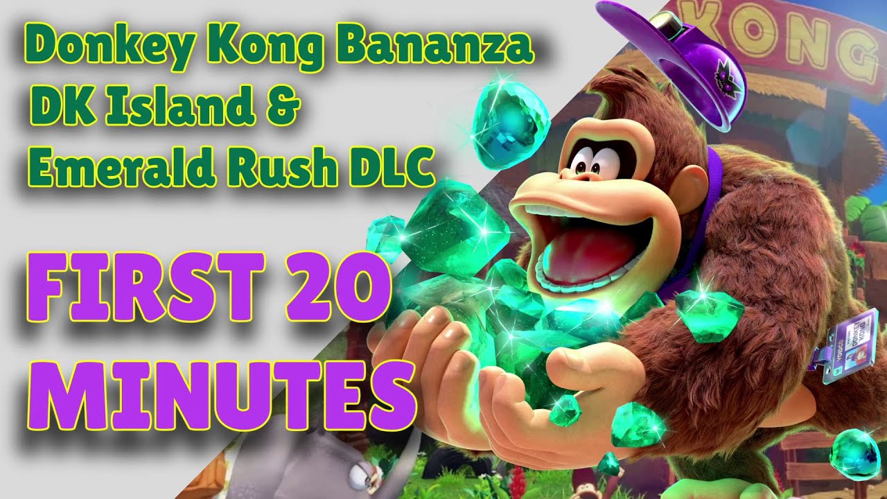 Donkey Kong Bananza DLC (DK Island & Emerald Rush) | First 20 Minutes | No Commentary Gameplay