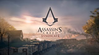 Assassin's Creed Syndicate - Gameplay Part 2