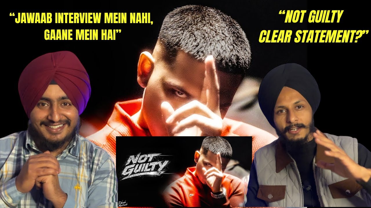 Reaction on Dhanda Nyoliwala - Not Guilty ( Official Music Video )