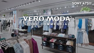 Vero Moda | Store Commercial | Sony a7siii