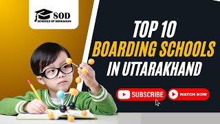 Top 10 Boarding Schools In Uttarakhand Best Schools In Uttarakhand