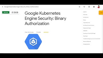 Google Kubernetes Engine Security: Binary Authorization | #LearnToEarn! I Security Challenge: Bonus