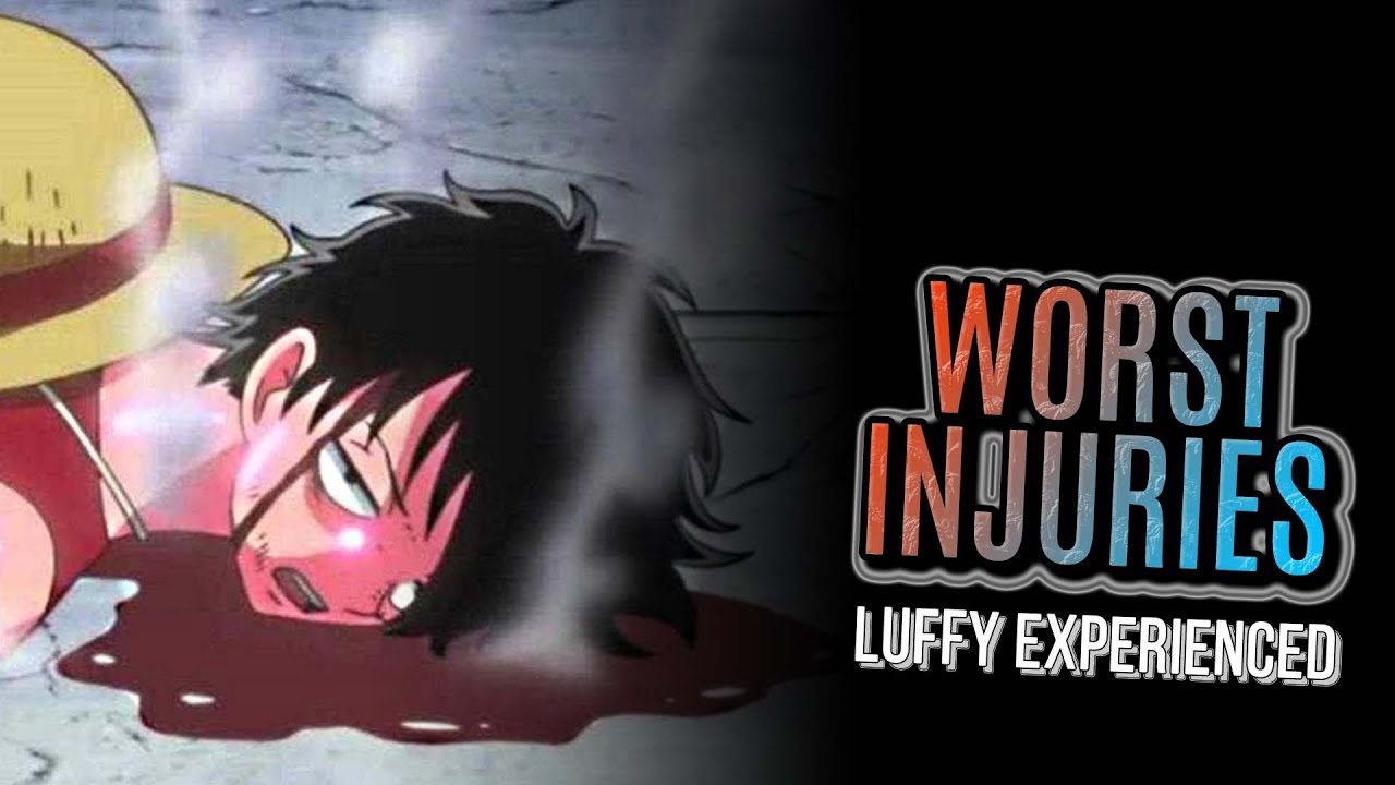 The 15 Worst Injuries Luffy Has Suffered in One Piece