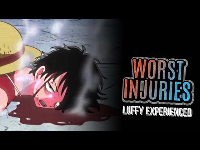 The 15 Worst Injuries Luffy Has Suffered in One Piece