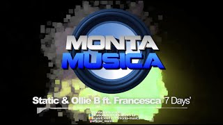 Static & Ollie B ft. Francesca - 7 Days (2023) Monta Musica | Eurodance Anthems