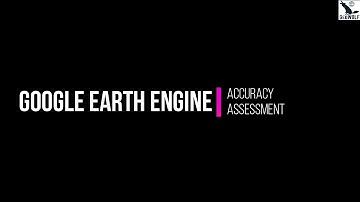 Google Earth Engine Tutorial 3 - Accuracy Assessment of Classified Land Use Map