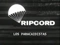 Los Paracaidistas  - Serie de TV