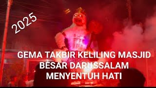 Takbir Keliling Masjid Besar Darus Salam Gondosari Gebog Kudus tahun 2025