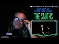 The Smiths - REQ - 1ST Time Reaction - Some Girls Are Bigger Than Others (Live)