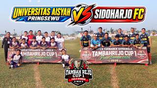 Universitas Aisyah Pringsewu Vs Sidoharjo Fc #sepakbolatambahrejo #tarkamlampung