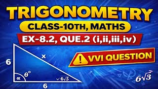 BIHAR & U.P BOARD MATHS VVI QUESTION, CLASS-10TH EX-8.2 (2.i,ii,iii,iv) Trigonometry
