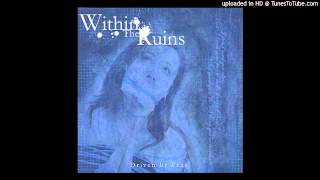 Within The Ruins - Fading Light