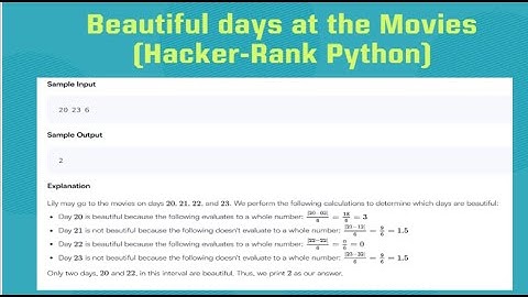 HackerRank # Beautiful days at the Movies (Python)