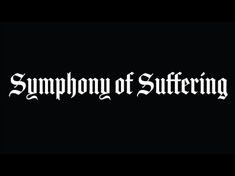 Symphony of Suffering Official Trailer