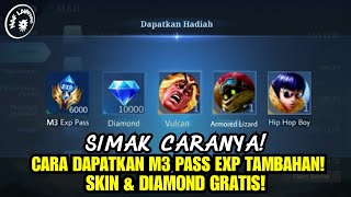 CARA MENDAPATKAN M3 PASS EXP - SKIN & DIAMOND GRTS!