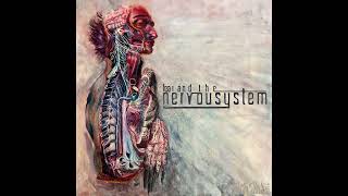 Fear and the Nervous System - Hell