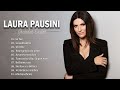 Laura Pausini Mix Románticas - Las canciones más escuchadas en 2022