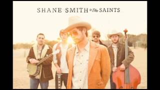 Watch Shane Smith  The Saints Work Was Through feat Aaron Watson video