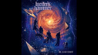 Lucifer&#39;s Hammer - Medusa Spell (Be and Exist 2024)