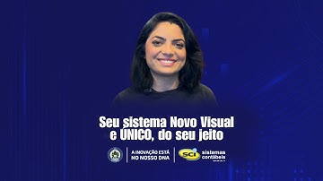 Seu sistema Novo Visual e ÚNICO, do seu jeito