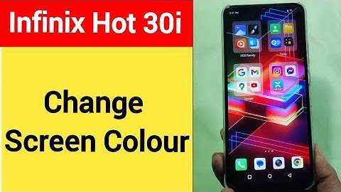 How to change screen colour, display colour change kaise karen, Infinix Hot 30i me display colour pr