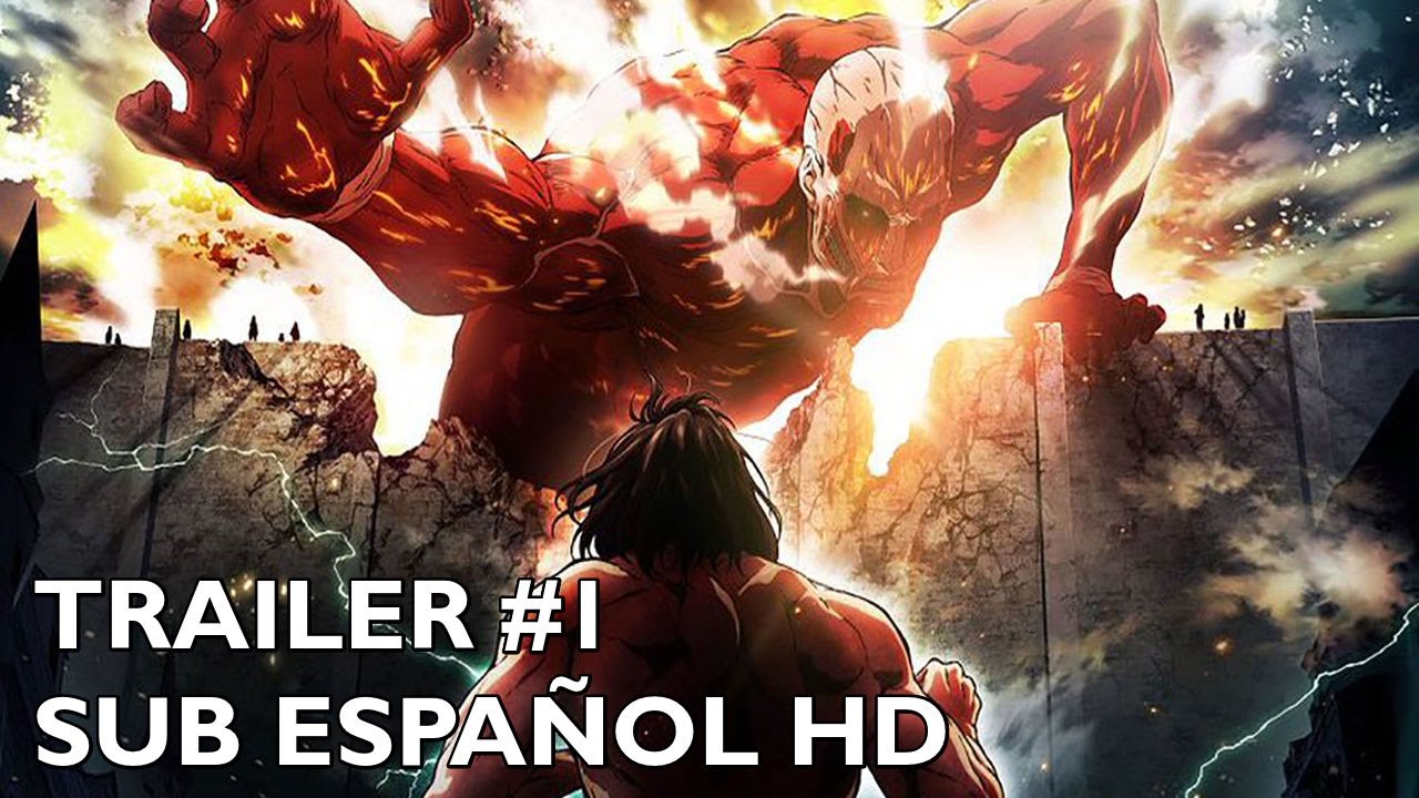 Attack on Titan: Tráiler Final - Sub Español 