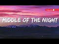 Middle of the night lyrics