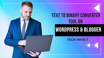 Text to Binary Converter Tool on WordPress & Blogger | Boost Your Website Traffic