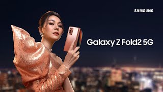 Ghi dấu đẳng cấp cùng kỳ quan Galaxy Z Fold2 5G | Samsung