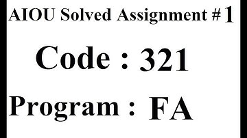 AIOU Code 321 Solved Assignment No 1 Spring 2025 | Baloch Academy