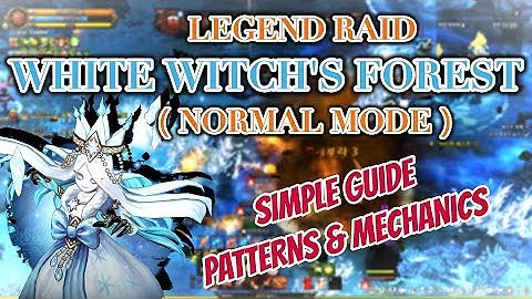 [Guide] Legend Raid White Witch