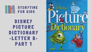 Letter B 📘 Part 2 📚 Disney Picture Dictionary 🐘🦍 Alphabet • Vocabulary @storytimeforkids123