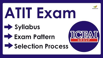 ATIT Syllabus 2023 | Exam Pattern for ATIT Entrance Exam 2023